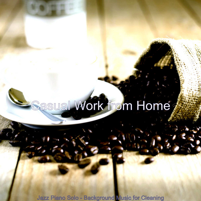 Jazz Piano Solo - Background Music for Cleaning - Album by Casual Work ...