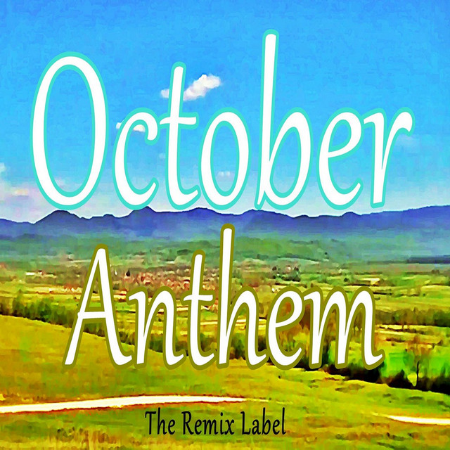 October Anthem - Loyalmen Inspirational Healthy Music cover art