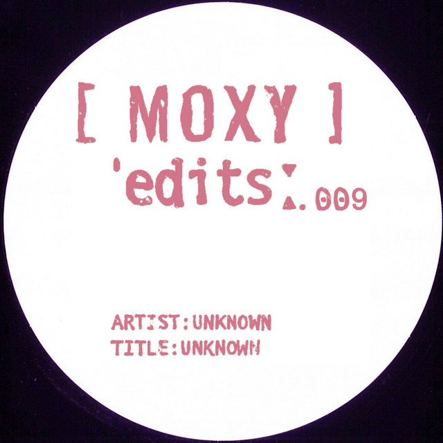 Moxy Edits 009 (Darius Syrossian)