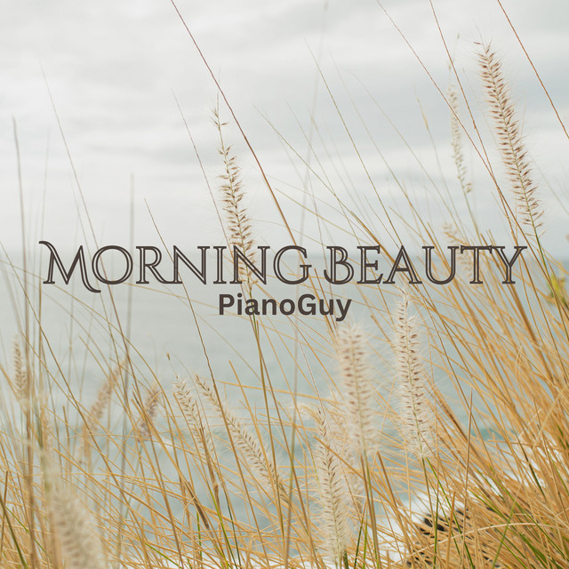 Обкладинка: Morning Beauty — PianoGuy