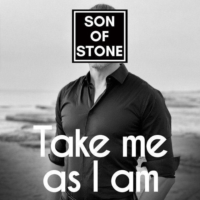 Take me as I am