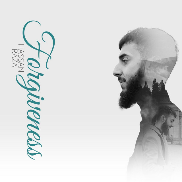 Forgiveness - Single by Hassan Raza | Spotify