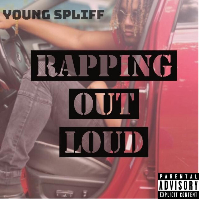 Rappin' Out Loud - Single by Spliff Kid | Spotify