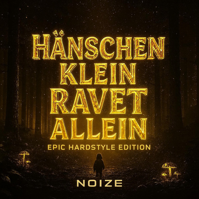 HÄNSCHEN KLEIN RAVET ALLEIN - EPIC HARDSTYLE EDITION