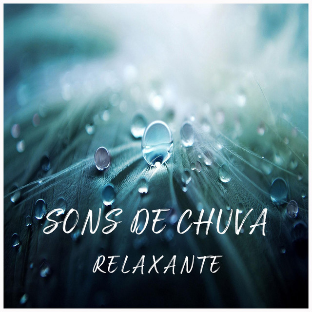 Sons de Chuva Relaxante