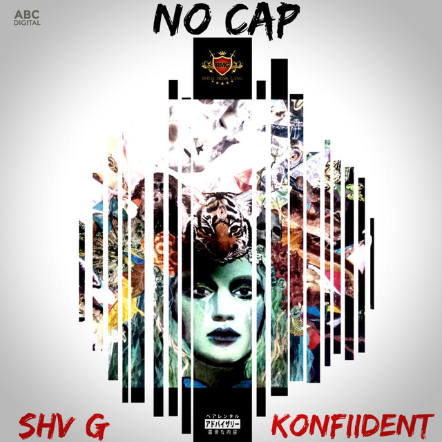 No Cap Song And Lyrics By Shv G Spotify