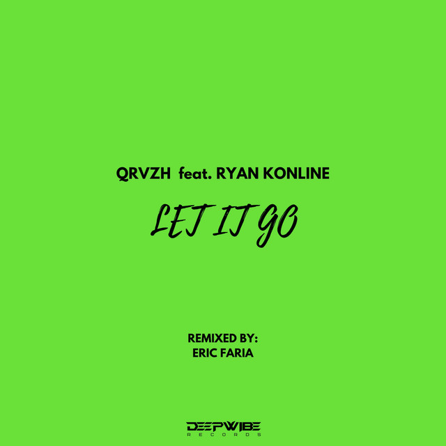 Let It Go - Eric Faria Remix