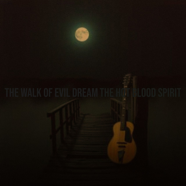 Cover di The walk of evil dream