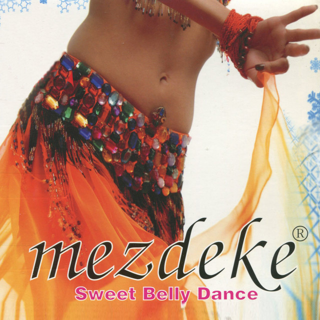 Mezdeke Sweet Belly Dance cover art