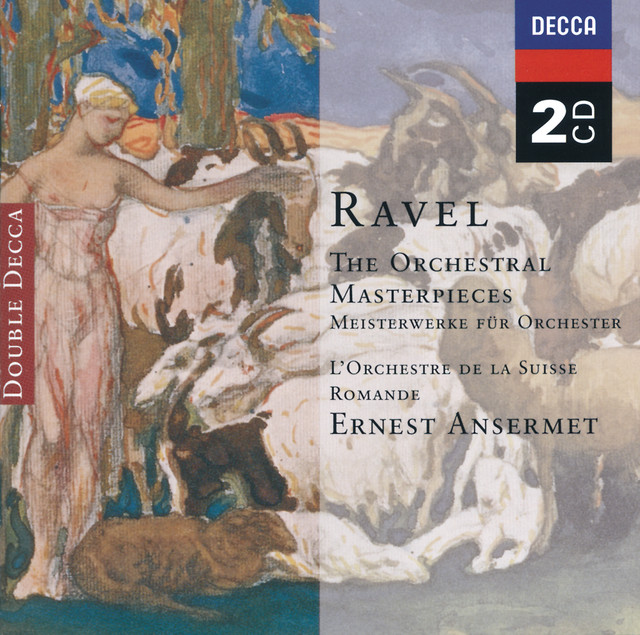 Ravel: The Orchestral Masterpieces