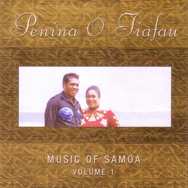 Music Of Samoa, Vol. 1 by Penina O Tiafau album cover