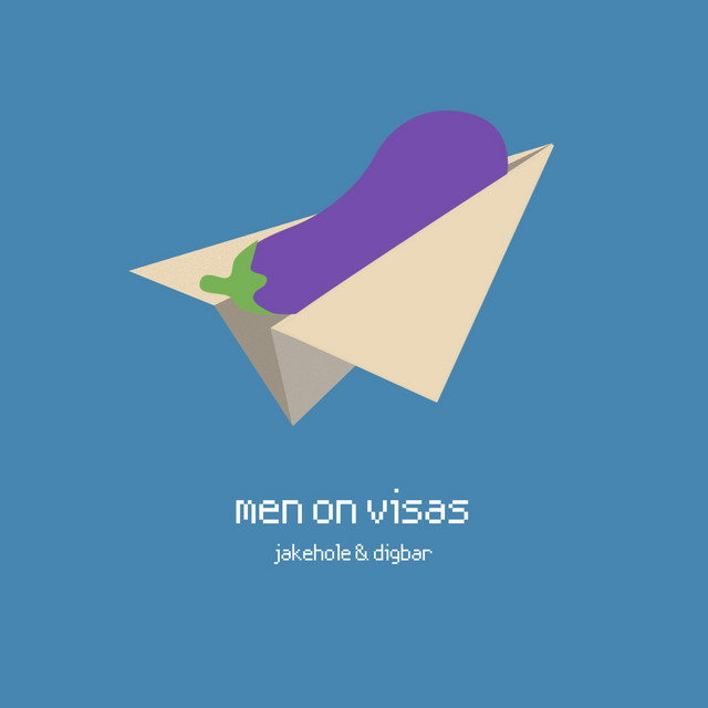 Men on Visas cover art