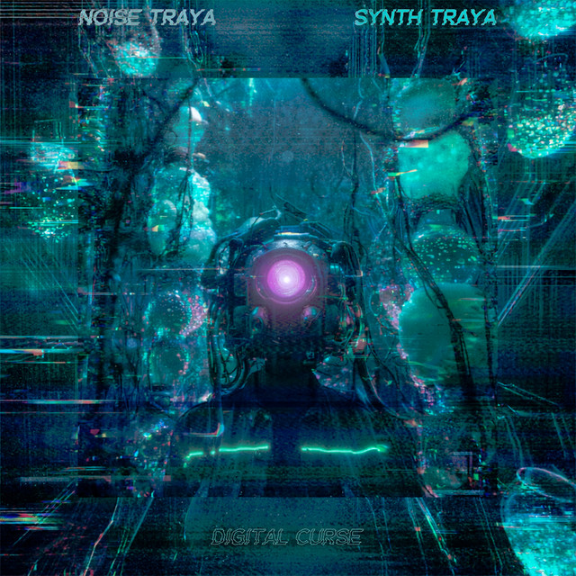 Обкладинка: Digital Curse — Synth Traya