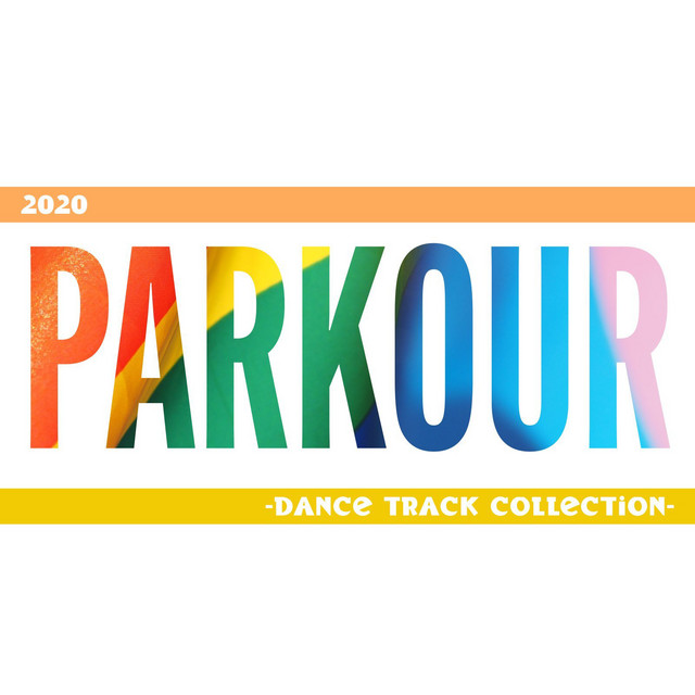 Parkour (Dance track collection 2020) cover art