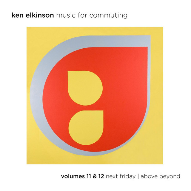 Music for Commuting, Vol. 11 & 12 Next Friday / Above Beyond cover art