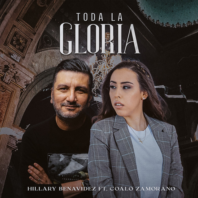 Toda la Gloria