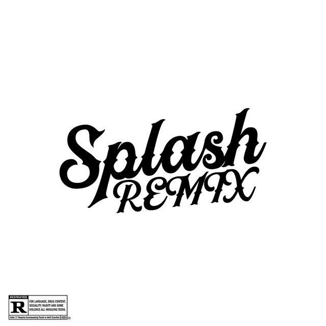Splash - Remix
