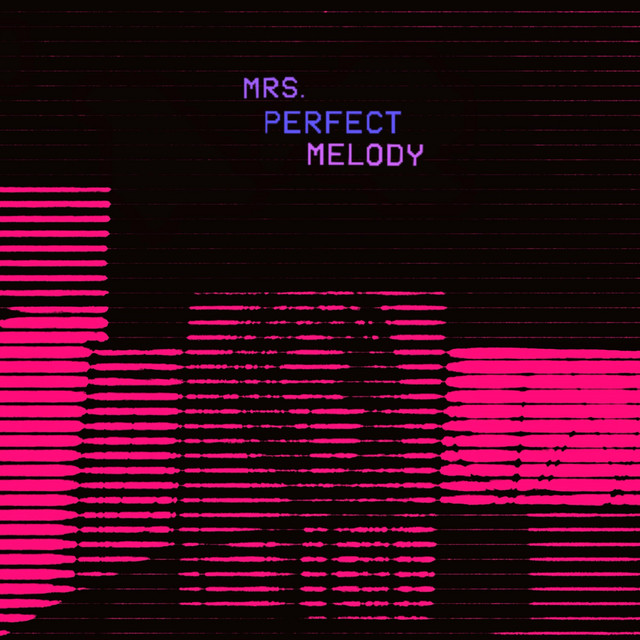 Mrs. Perfect Melody cover