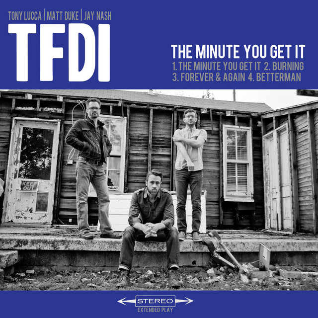 The Minute You Get It cover