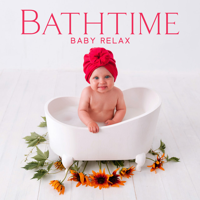 Bathtime Baby Relax: Fun Kids Songs for Toddlers & Babies cover art