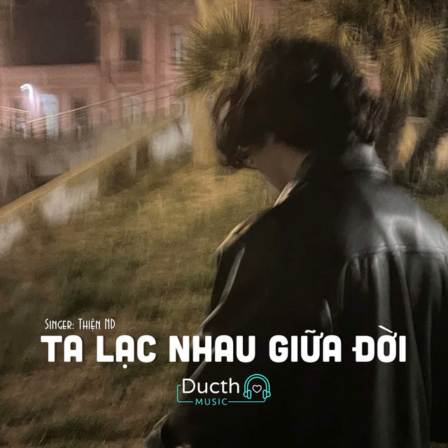 Ta Lạc Nhau Giữa Đời