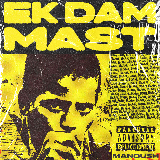 Ek Dam Mast