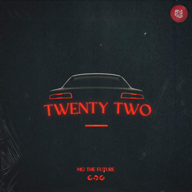 Twenty Two - Album by MG the Future | Spotify