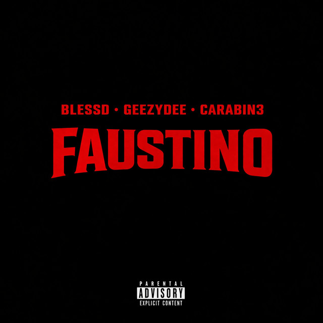 Faustino - música y letra de GODF1RST, DIOSPRI | Spotify