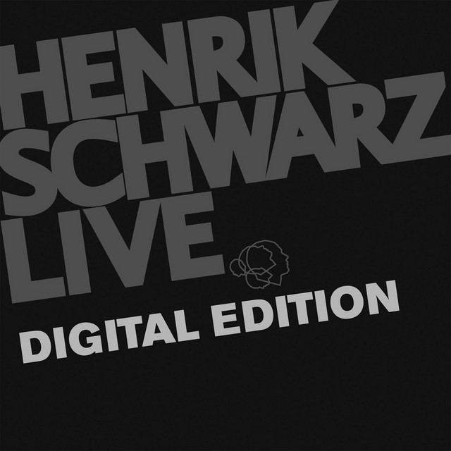 Live (Digital Edition) - Compilation by Henrik Schwarz | Spotify