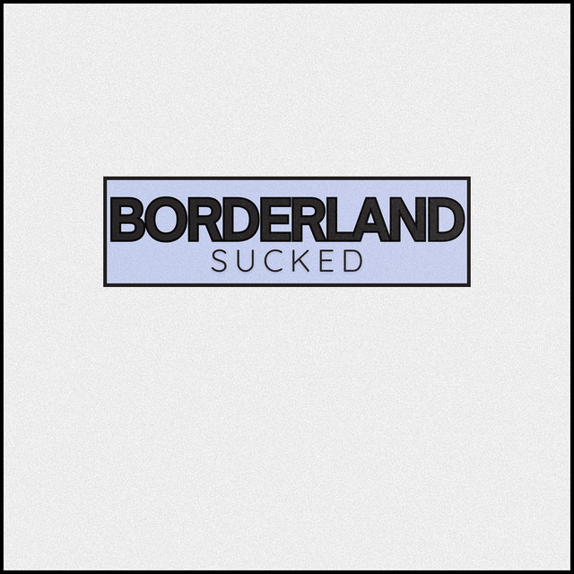 Borderland