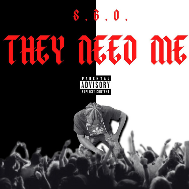 They Need Me - Single by S.B.O. | Spotify