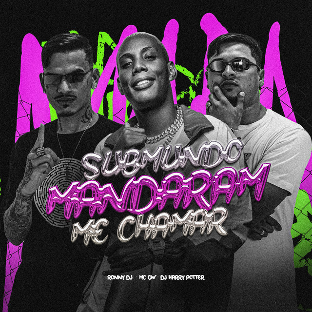 Submundo Mandaram Me Chamar