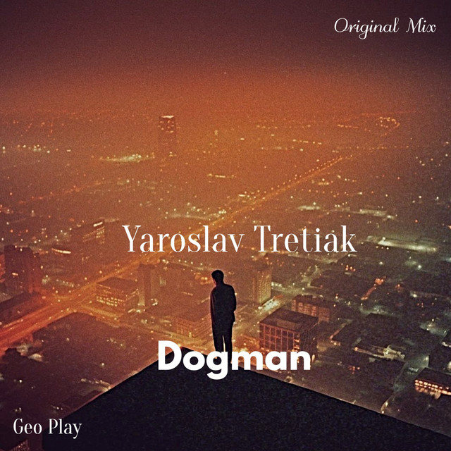 Обкладинка: Dogman — Yaroslav Tretiak