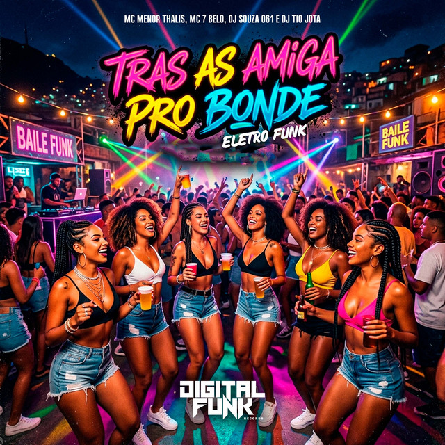 Tras as Amiga pro Bonde
