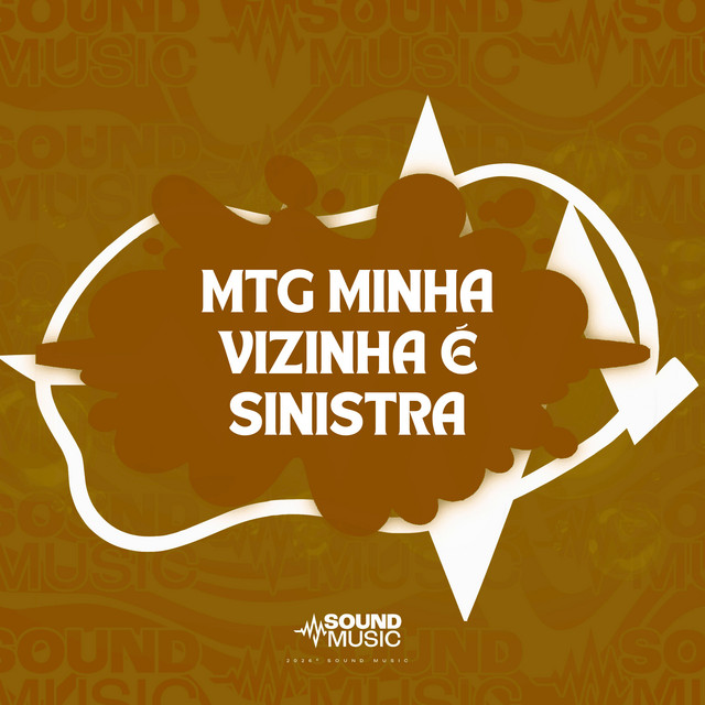 MTG MINHA VIZINHA É SINISTRA album image