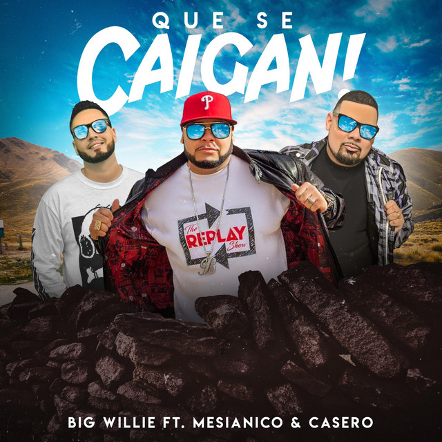 Que Se Caigan!