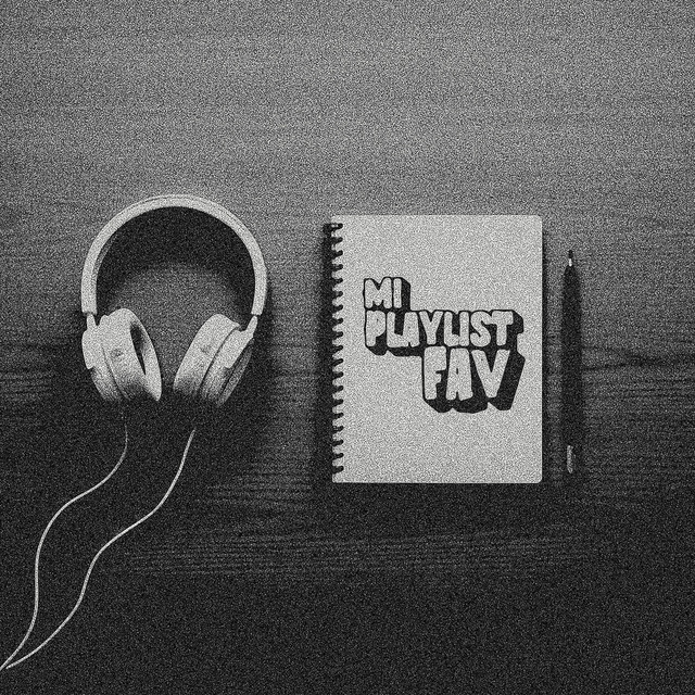 Mi Playlist Fav