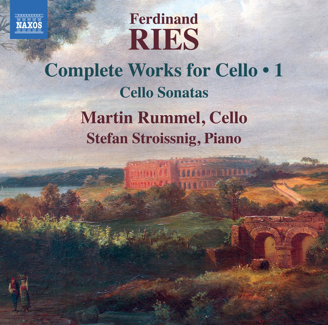 Ries: Cello Sonatas, Opp. 20, 21 & 125 cover