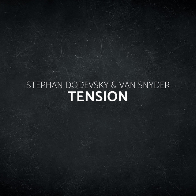 Обкладинка: Tension — Stephan Dodevsky