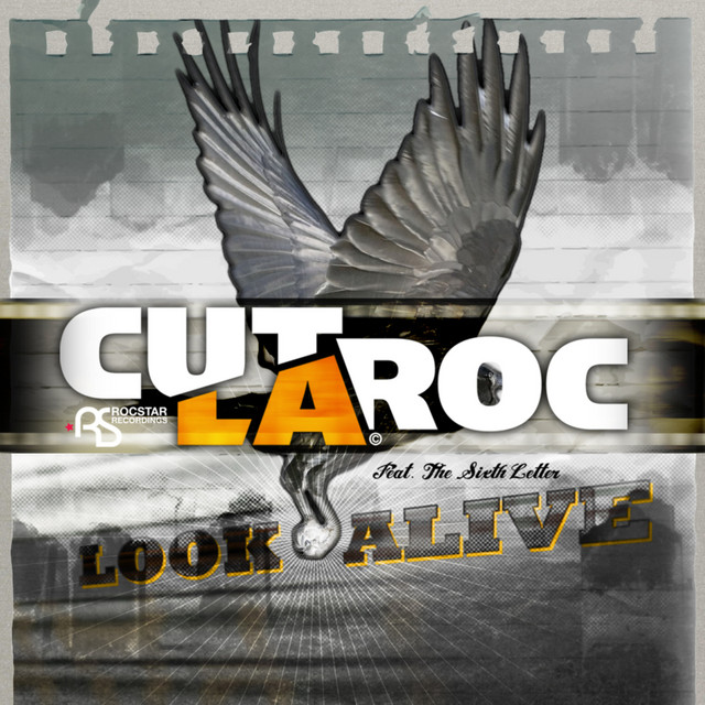 Look Alive - Single by Cut La Roc | Spotify