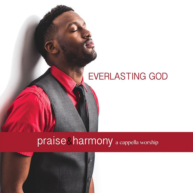 Everlasting God: Praise & Harmony A Cappella Worship cover art