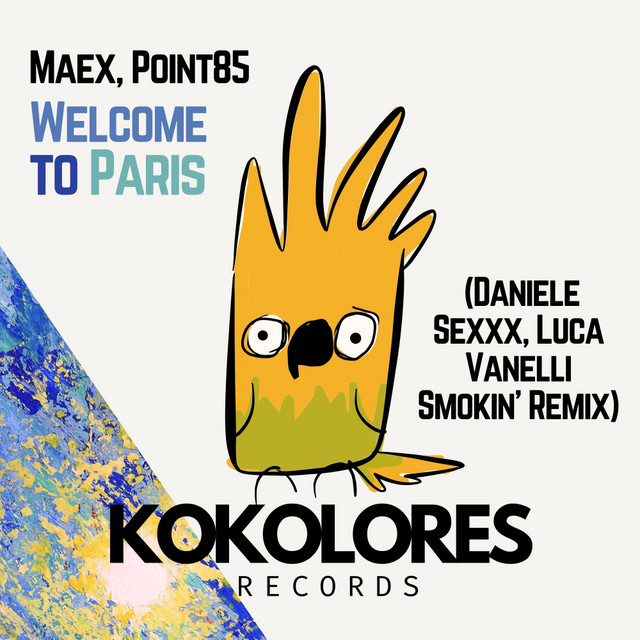 Welcome To Paris - Daniele Sexxx, & Luca Vanelli Smokin' Extended Remix album art