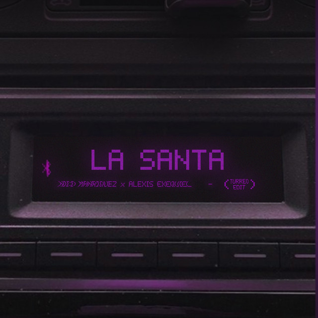 La Santa (Turreo Edit) - Remix