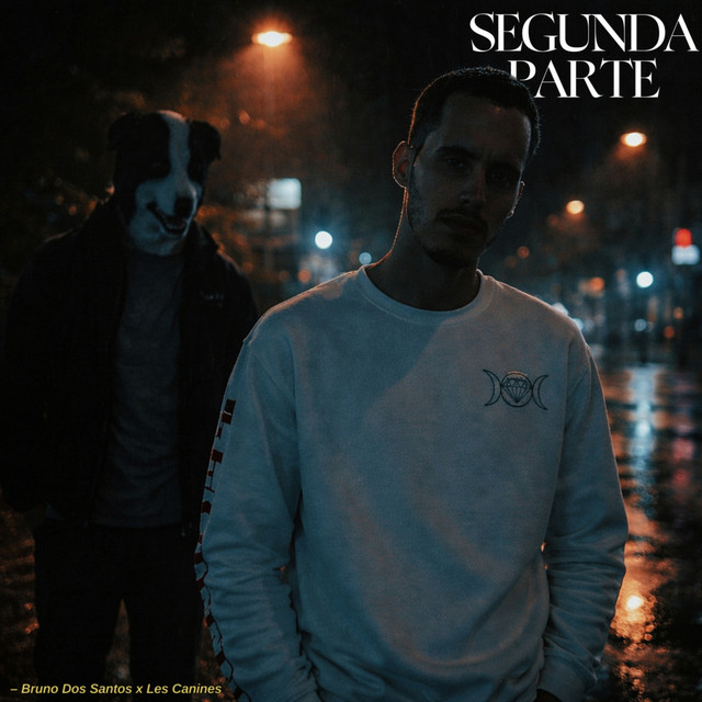 Bruno Dos Santos – Segunda Parte