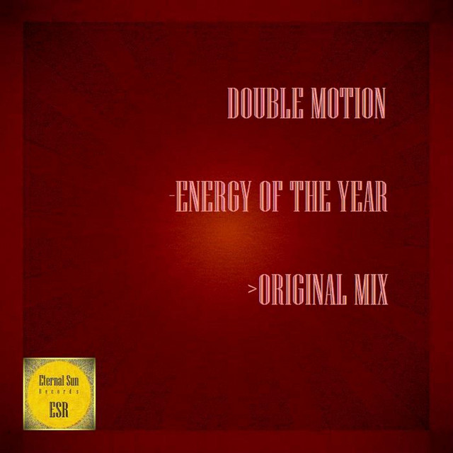 Обкладинка: Energy Of The Year — Double Motion