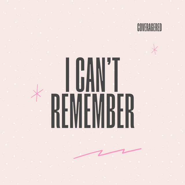 I Can't Remember cover art