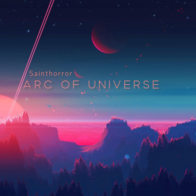 Обкладинка: Arc of Universe — Sainthorror