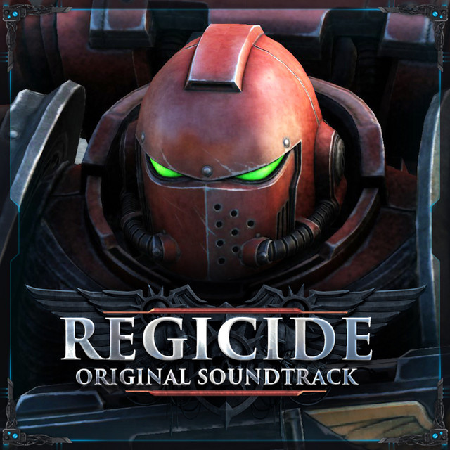 Warhammer 40,000: Regicide (Original Game Soundtrack) cover