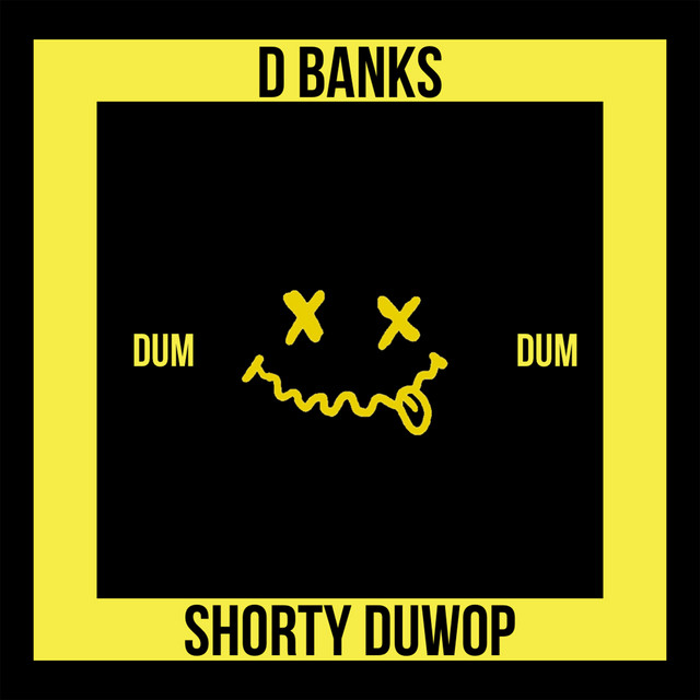 Dum Dum - Single by D Banks | Spotify