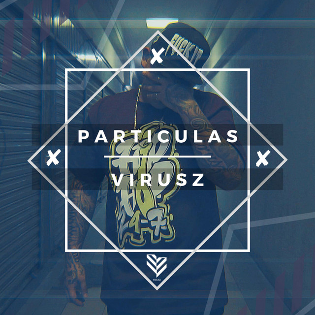 Particulas - song and lyrics by Virusz | Spotify
